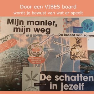 VIBES board