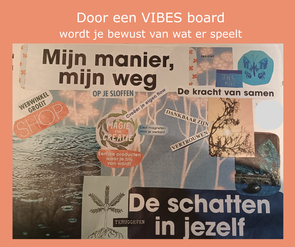 VIBES board
